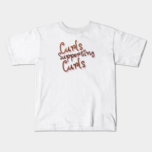 Curls Supporting Curls v10 Kids T-Shirt